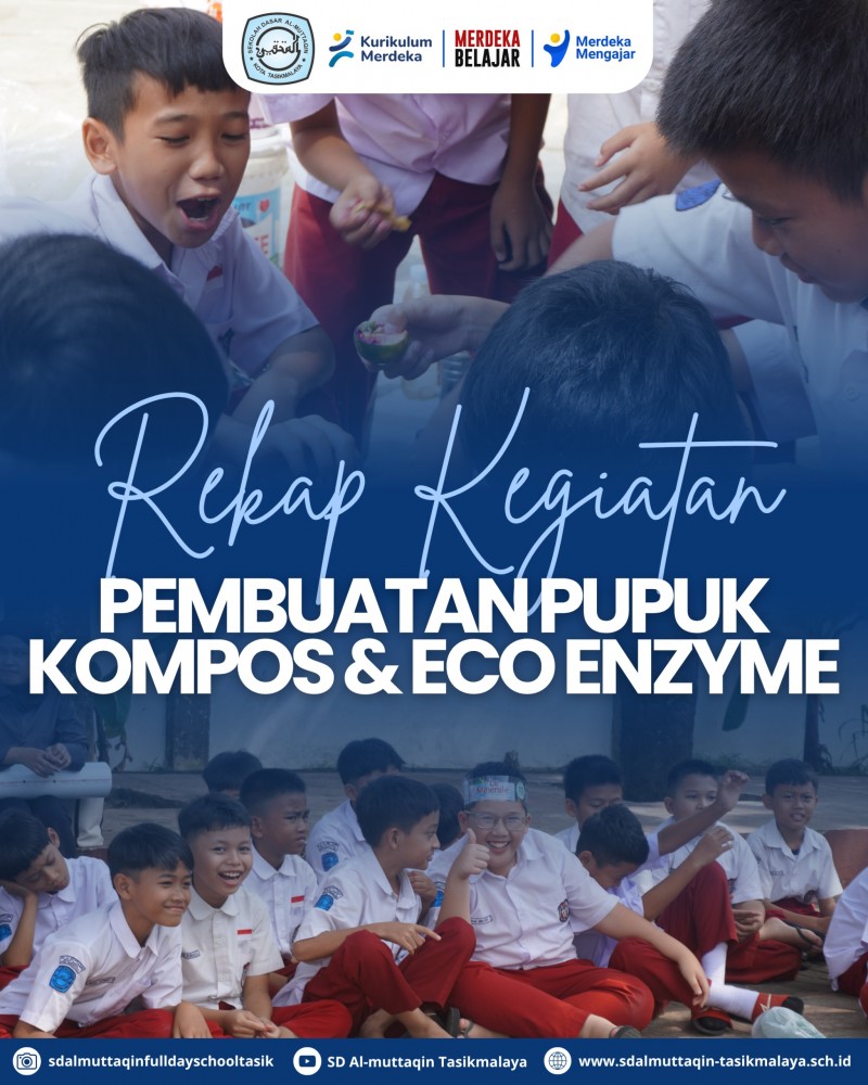 Pembuatan Pupuk Kompos dan Eco Enzym