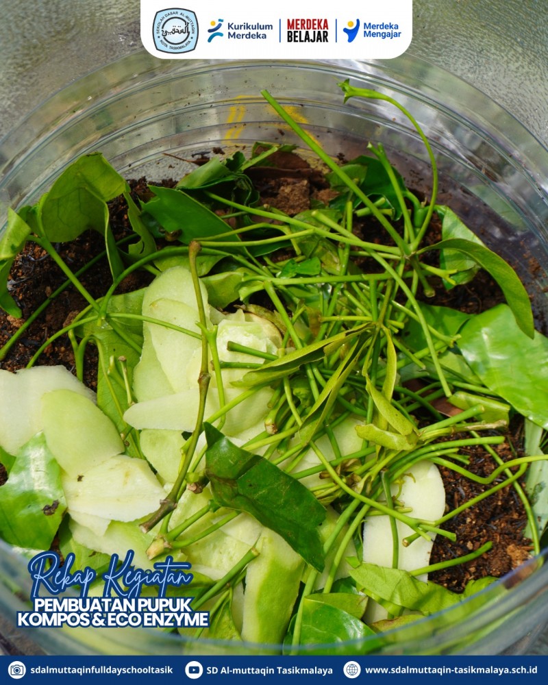 Pembuatan Pupuk Kompos dan Eco Enzym